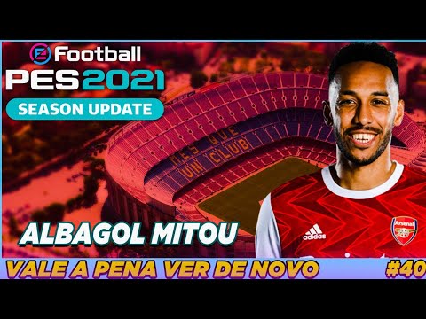PES 2021 - VALE A PENA VER DE NOVO - ALBAGOL DECISIVO #40