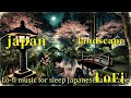 japan landscape (No.71) 6 hours of sleep music mix