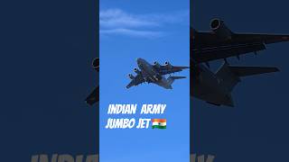 Indian army jumbo jet 🇮🇳