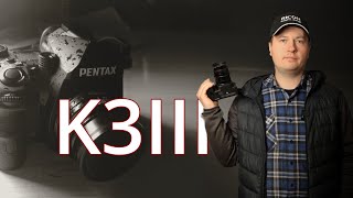 Про Pentax K-3III. Нечто особенное, но непонятное