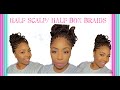 Half Scalp / Half Box Braids
