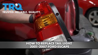 How to Replace Tail Light 2001-2007 Ford Escape
