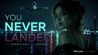 Download lagu You Never Landed | Modern Dark EDM Anthem