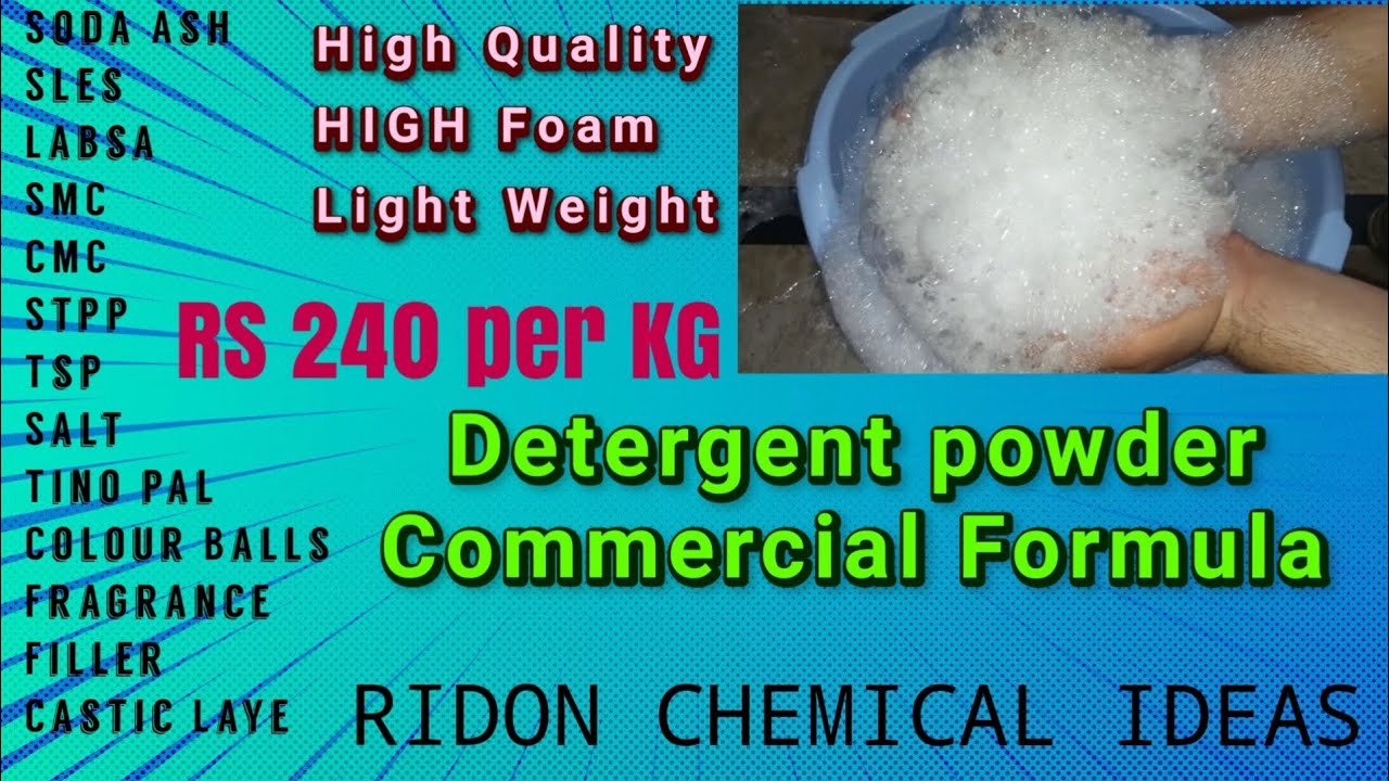 Detergent powder Commercial Formula. || How to make HIGH Quality ...