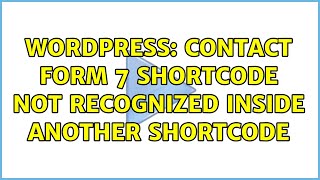 Famous Wordpress: Contact Form 7 Shortcode not recognized inside another shortcode Profile