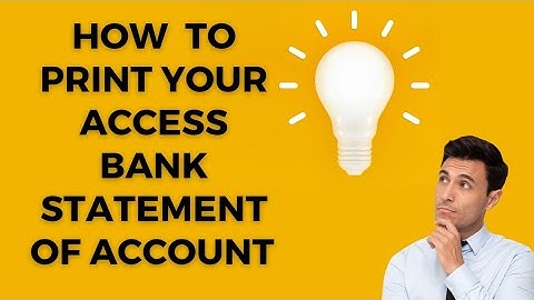 How to print Access bank statement of account from the access more app