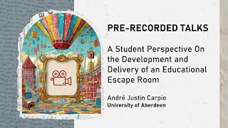 A student perspective on the development and delivery of an educational escape room