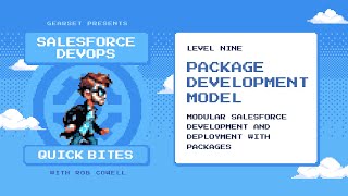 DevOps Quick Bites - The Package Development Model