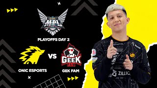 PLAY OFF UPPER BRACKET DAY-2 ONIC VS GEEK FAM BEST OF 5 | TOP UP TERMURAH TRUSTED DI XINNSTORE.COM