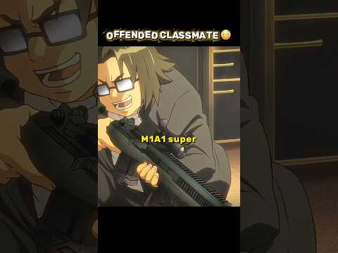 Quiet classmate knows about weapons 😯😰 | #anime #animemoments