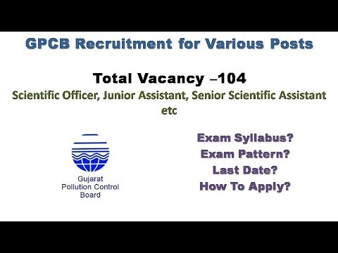 GPCB Recruitment 2017 for Various 104 Post | Syllabus | Exam Pattern | How to apply