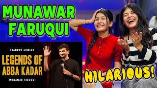 Legends of Abba Kadar | Standup comedy by Munawar Faruqui | Reaction Video