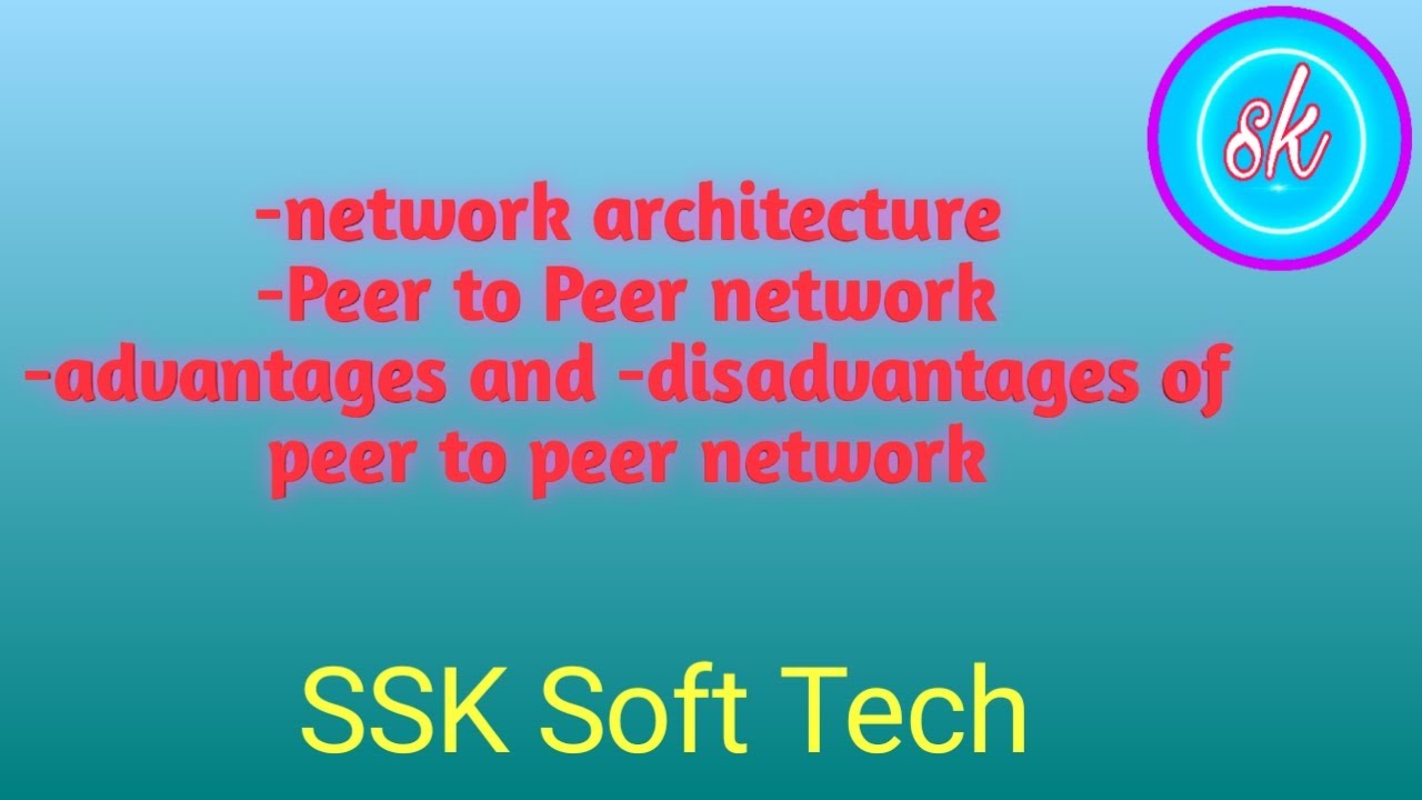Peer to Peer Network