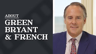 About Green Bryant & French | Elder Abuse Attorney Joel Bryant
