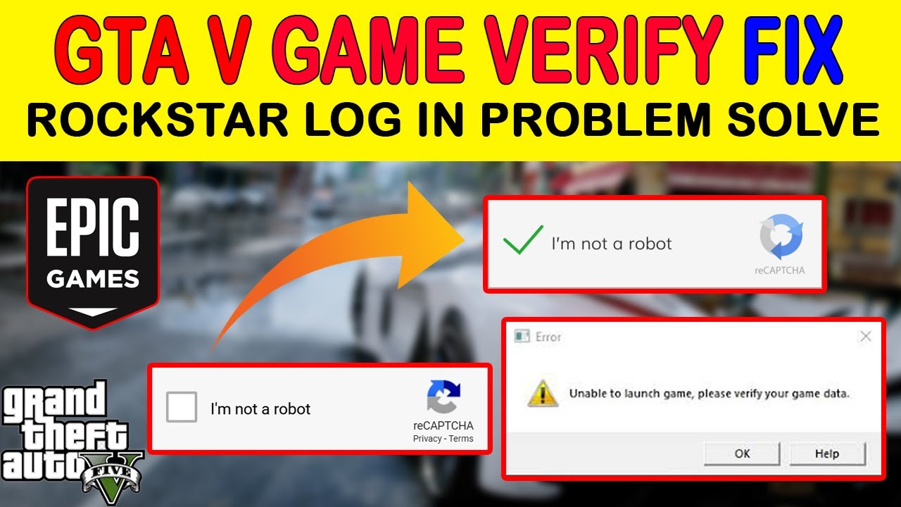 How to fix GTA 5 Unable to launch game please verify game data | Epic ...
