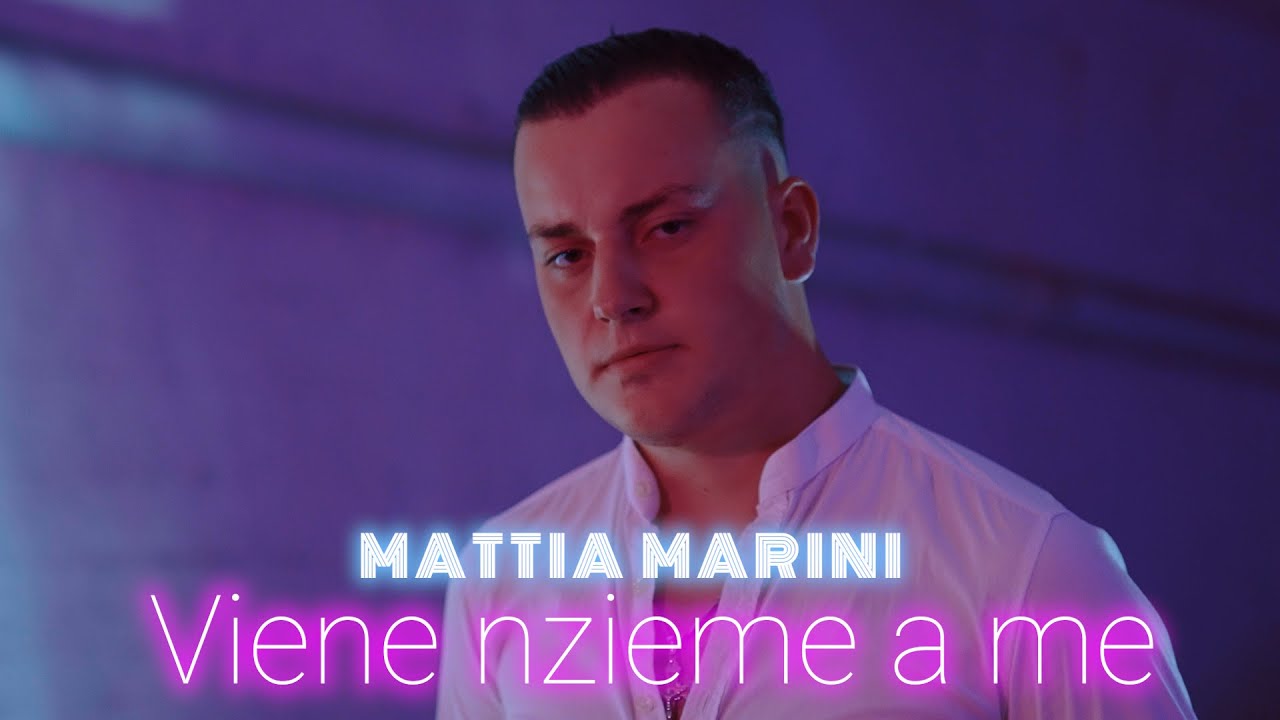 Mattia Marini - Viene Nzieme A Me (Video Ufficiale 2023)