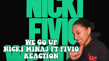 WE GO UP NICKI MINAJ FT FIVIO REACTION! SURPRISE DROP 😧🤩