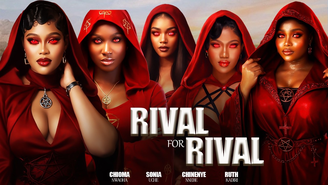 ⁣RIVAL FOR RIVAL - SONIA UCHE RUTH KADIRI CHIOMA NWAOHA CHINENYE NNEBE 2026 NIGERIAN NOLLYWOOD MOVIES