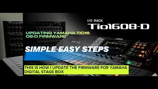 How to Update Firmware | Yamaha TIO1608-D I/O Rack