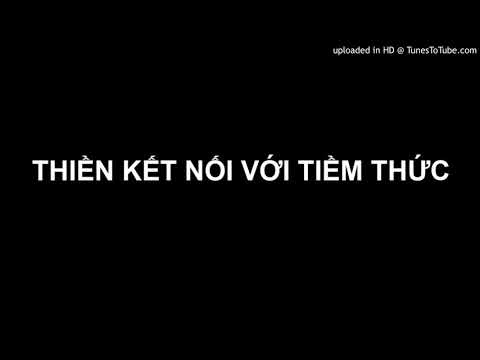 Video: Cách Kết Nối Với Tiềm Thức