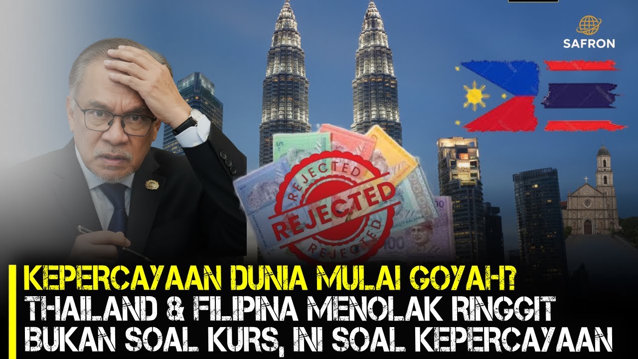 Ringgit Ditolak di Thailand & Filipina, Ada Apa dengan Ekonomi Malaysia?