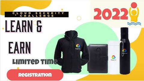 Learn To Earn Cloud Security Challenge 2022 Registration
