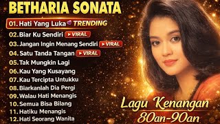 Download Lagu 🎶 BETHARIA SONATA – Lagu Kenangan 80an–90an Terpopuler \u0026 Penuh Nostalgia 🎶 MP3