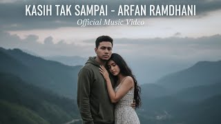 Kasih Tak Sdanai  Arfan Ramdhani    Single Baru Lagu Pop Galau Menyentuh Hati