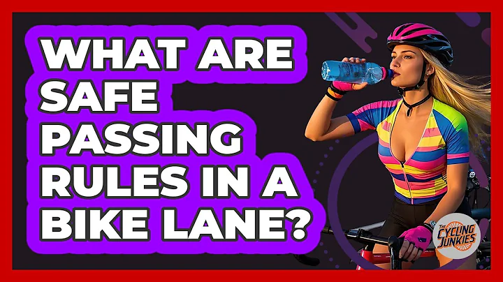 What Are Safe Passing Rules In A Bike Lane?