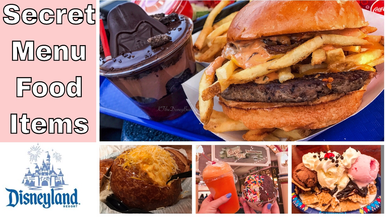 Disneyland Secret Menu Items "How To" Hacks, For New Disneyland