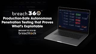 Breach360: Production-Safe Autonomous Penetration Testing that Proves What's Exploitable