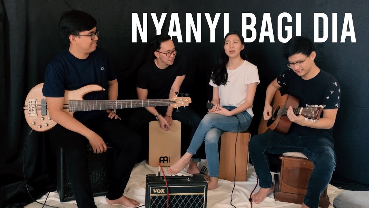 Nyanyi Bagi Dia - Acoustic Cover - 2019
