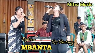 Mbanta - Rahma \u0026 Ris Bintang ( mitra music )