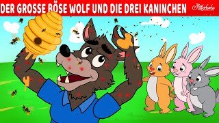 Der Grosse Böse Wolf Und Die Drei Kaninchen | Märchen für Kinder | Gute Nacht Geschichte