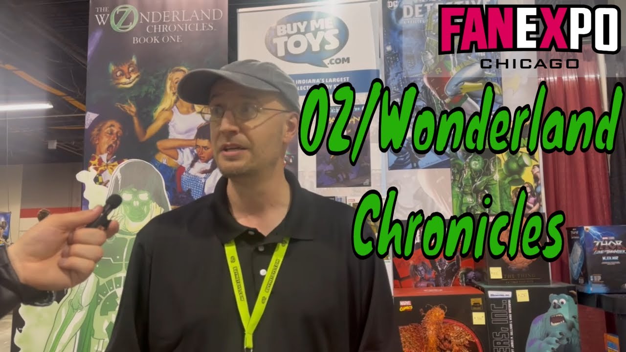 The OZ/Wonderland Chronicles Interview | FAN EXPO Chicago 2024