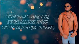 Johnny UP ft Wanito - M GOUTE NÈT ( Lyrics Video )