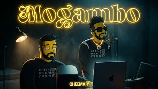 Mogambo (Official Audio) Cheema Y | Gurlez Akhtar Gur Sidhu