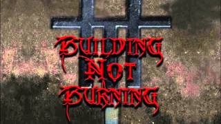 Fall Too Far - Building, Not Burning