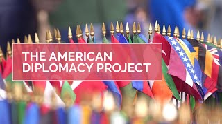 The American Diplomacy Project