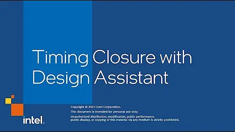 Timing Closure with Design Assistant
