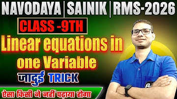 Class 30 | Linear Equations in one variable | MATHS class | SAINIK SCHOOL | RMS | NAVODAYA VIDYALAYA