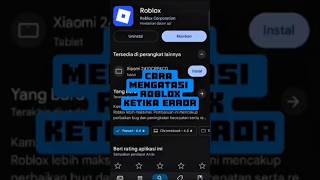 Cara Mengatasi Malasah pada Aplikasi Roblox 2026 #roblox #shorts