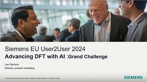 Siemens EDA | Advancing DFT with The Power of AI Grand Challenges