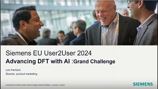 Siemens EDA | Advancing DFT with The Power of AI Grand Challenges