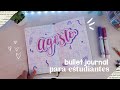 📒 ORGANIZACIÓN para ESTUDIANTES / BULLET JOURNAL AGOSTO - DanielaGmr ✨