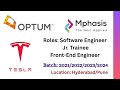 Optum | Mphasis | Tesla Hiring Software Engineer | Jr.Trainee | Front-End Engineer |