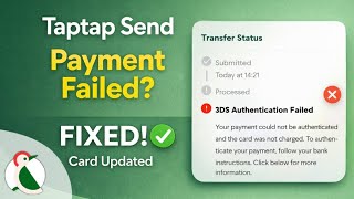Taptap Send 3DS Authentication Failed Solution | Taptap Send Payment Failed Fix Kaise Kare