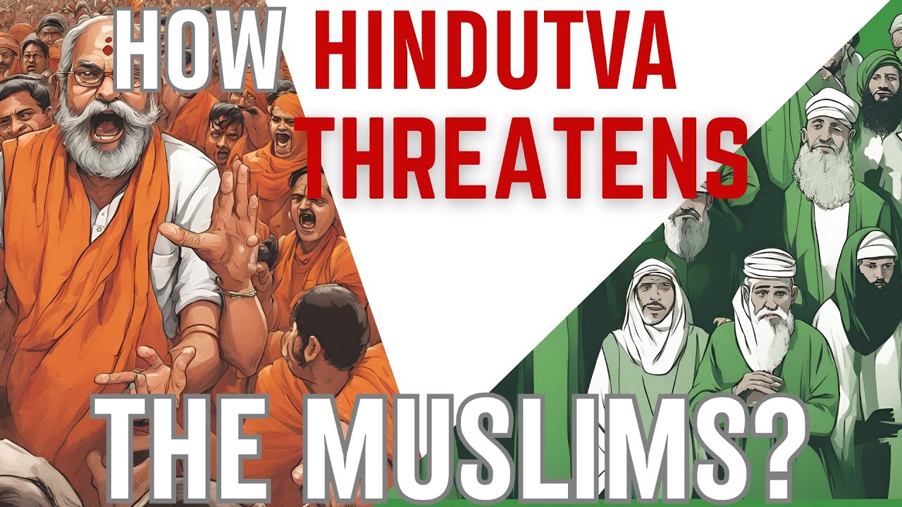 How Hindutva Is Scaring Muslims In Politics (2024)