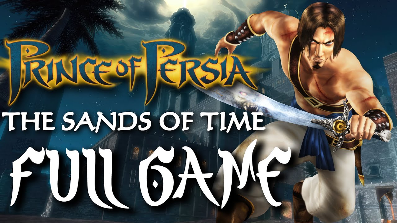 Prince of Persia: The Sands of Time - Full Game Walkthrough 
