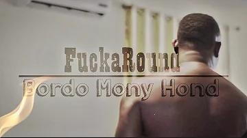MONEY HOND BORDO FT BAKAA BOI Original FuckaRound ( Audio Versie )